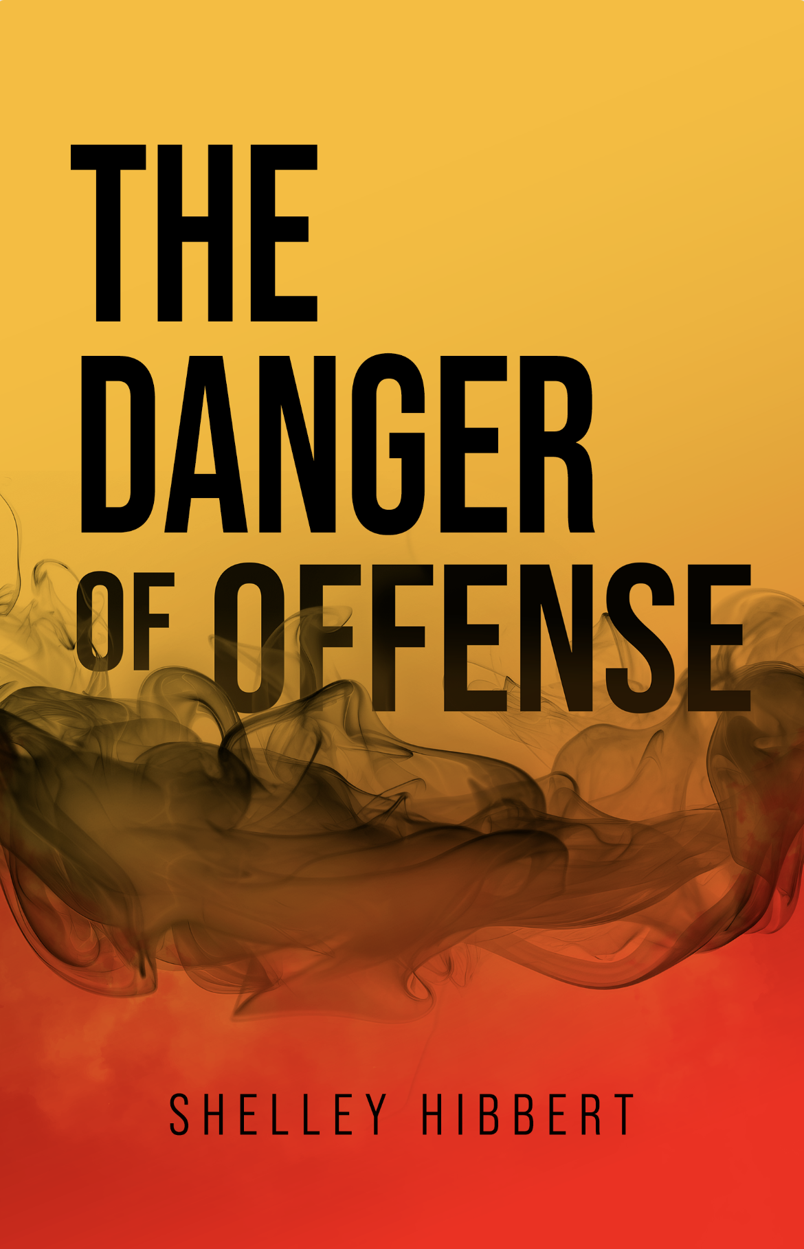 Screen-Shot-2024-08-23-at-4.59.53-PM Book cover for The Danger of Offense by Shelley Hibbert